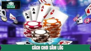 Cách Chơi Sâm Lốc - Bí Quyết Đoán Bài Đối Thủ Chính Xác K8CC