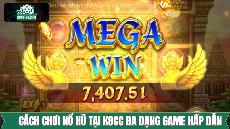 Trải Nghiệm Chơi Game Nổ Hũ Tại K8CC: Phần Thưởng Khủng! 3 Những tựa game cực hấp dẫn khi tham gia trải nghiệm nổ hũ