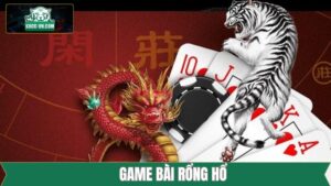 Rồng Hổ - Siêu Phẩm Kinh Điển Nhất Có Mặt Tại K8cc