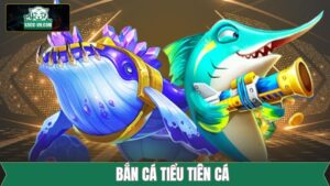 Bắn Cá Tiểu Tiên Cá - Ngư Trường Sống Động Tại K8cc